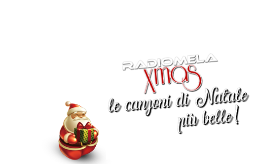 Radio MelaXmas, le Canzoni più belle di Natale!