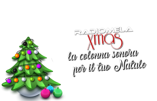 Radio MelaXmas, le Canzoni più belle di Natale!