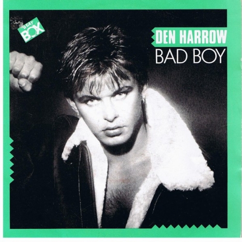 DEN HARROW - Bad Boy