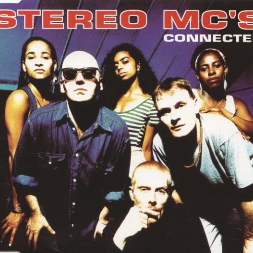 STEREO MC\'S - Connected
