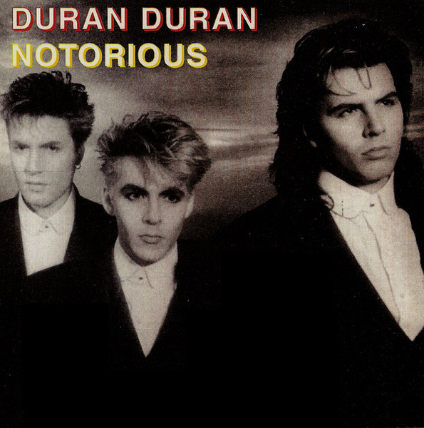 DURAN DURAN - Notorious (Extended Mix)