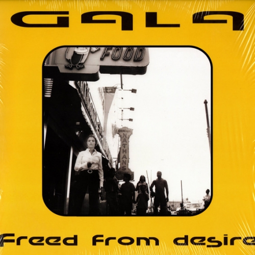 GALA - Freed From Desire