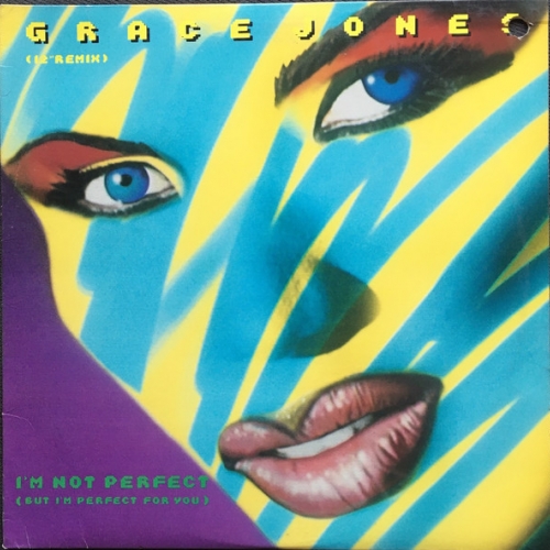 GRACE JONES - I\'m Not Perfect