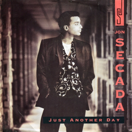 JON SECADA - JUST ANOTHER DAY