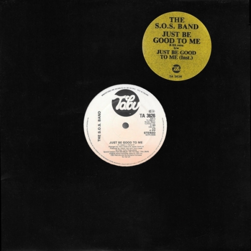 S.O.S. BAND - Just Be Good To Me