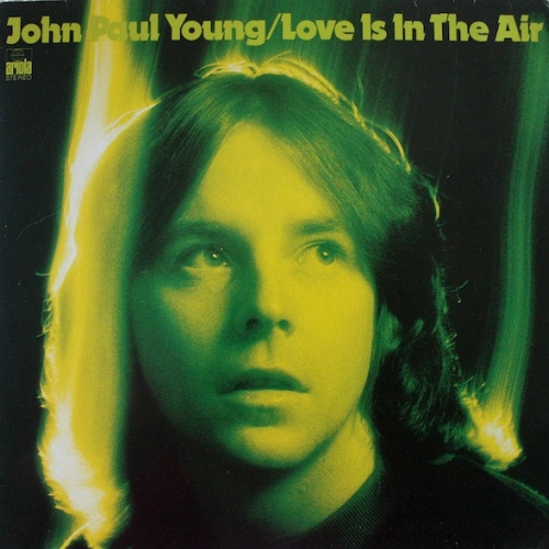 JOHN PAUL YOUNG - Love Is In The Air