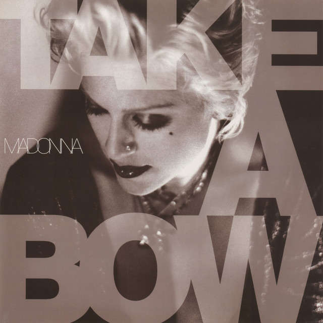 MADONNA - TAKE A BOW