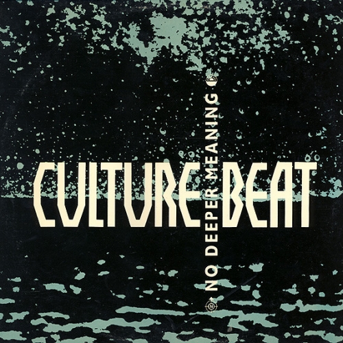 CULTURE BEAT - No Deeper Meaning