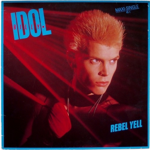BILLY IDOL - Rebel Yell