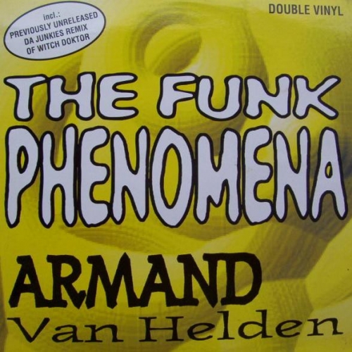 ARMAND VAN HELDEN - The Funk Phenomena