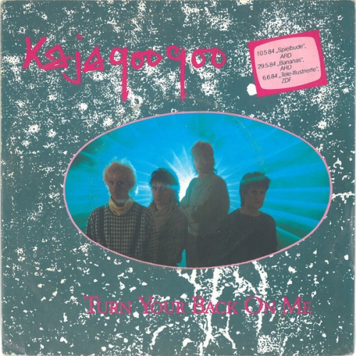 KAJAGOOGOO - Turn your back on me
